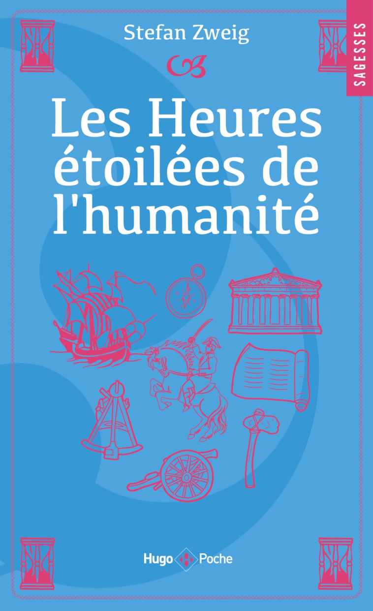 LES HEURES ETOILES DE L'HUMANITE - ZWEIG STEFAN - HUGO POCHE