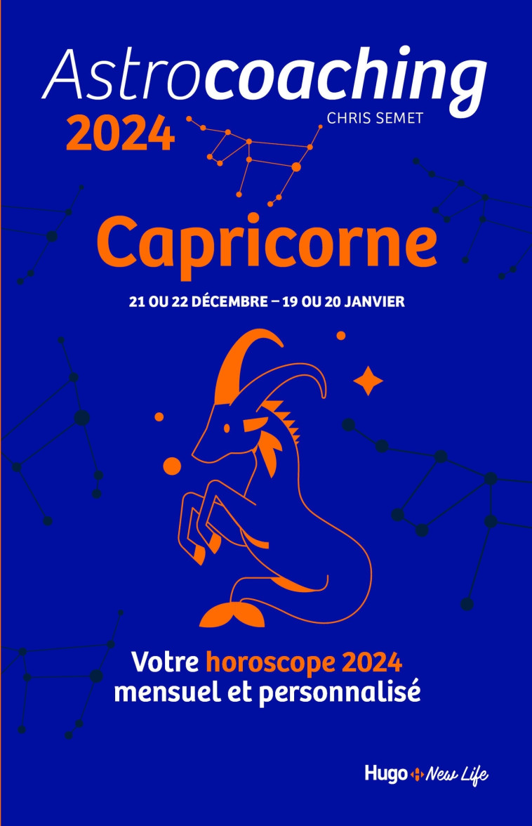 ASTROCOACHING - CAPRICORNE - COLLECTIF - HUGO NEW LIFE