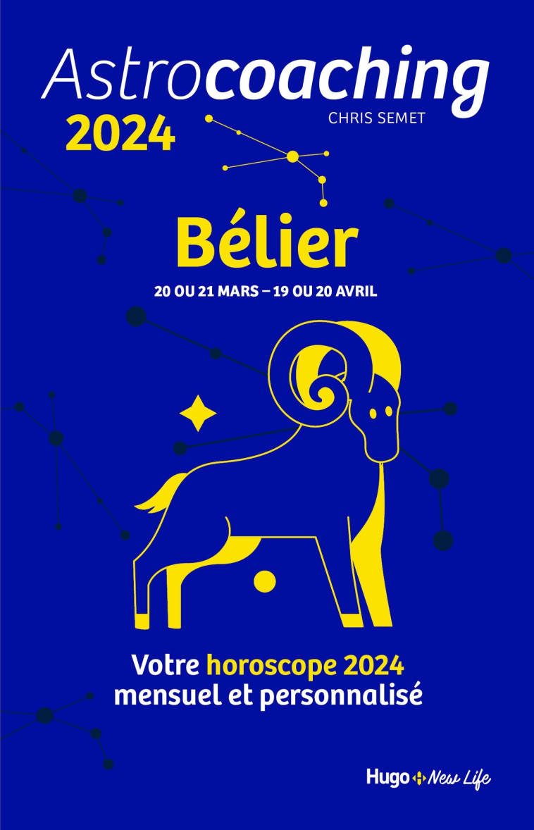 ASTROCOACHING - BELIER - COLLECTIF - HUGO NEW LIFE