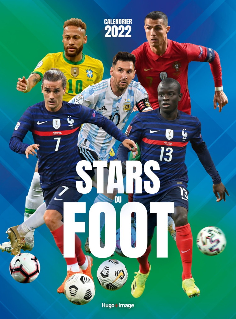 CALENDRIER MURAL STARS DU FOOT 2022 - COLLECTIF - HUGO IMAGE