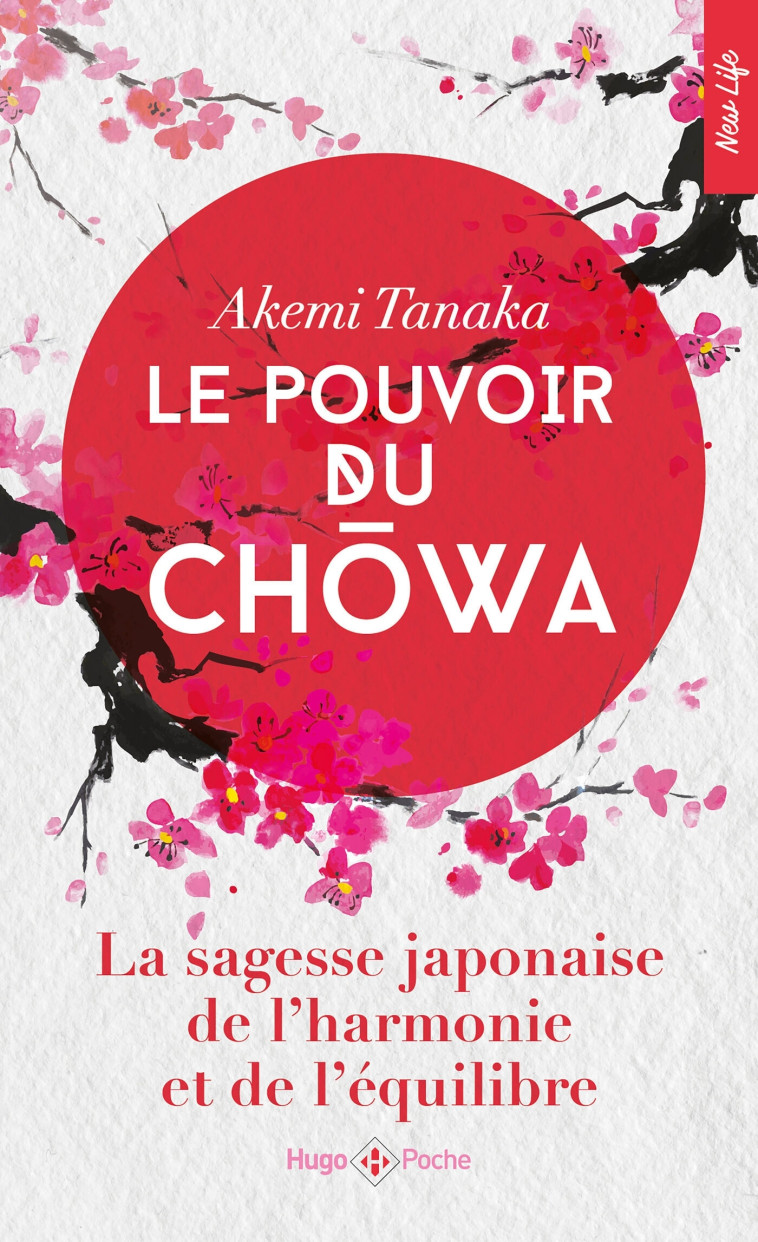 LE POUVOIR DU CHOWA - TANAKA AKEMI - HUGO POCHE