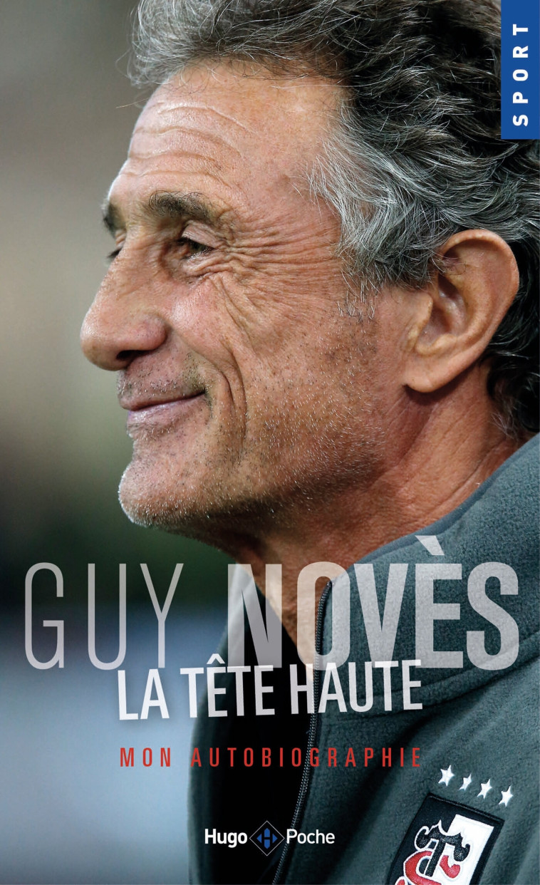 LA TETE HAUTE - NOVES GUY - HUGO POCHE