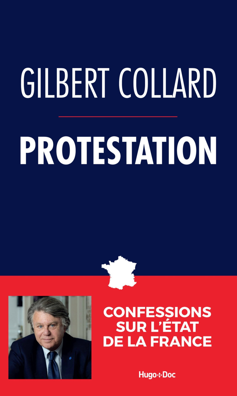 PROTESTATION - COLLARD GILBERT - HUGO DOCUMENT