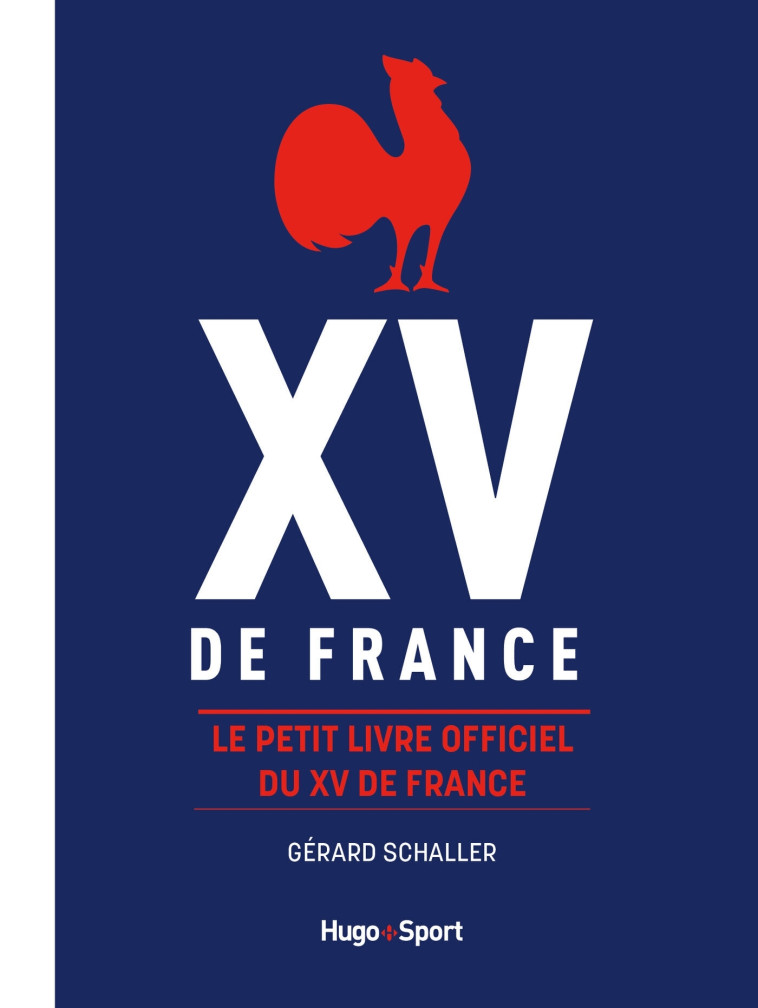 LE PETIT LIVRE OFFICIEL DU XV DE FRANCE - FEDERATION FRANCAISE - HUGO SPORT