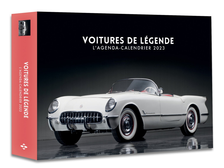 AGENDA - CALENDRIER VOITURES DE LEGENDE 2023 - COLLECTIF - HUGO IMAGE