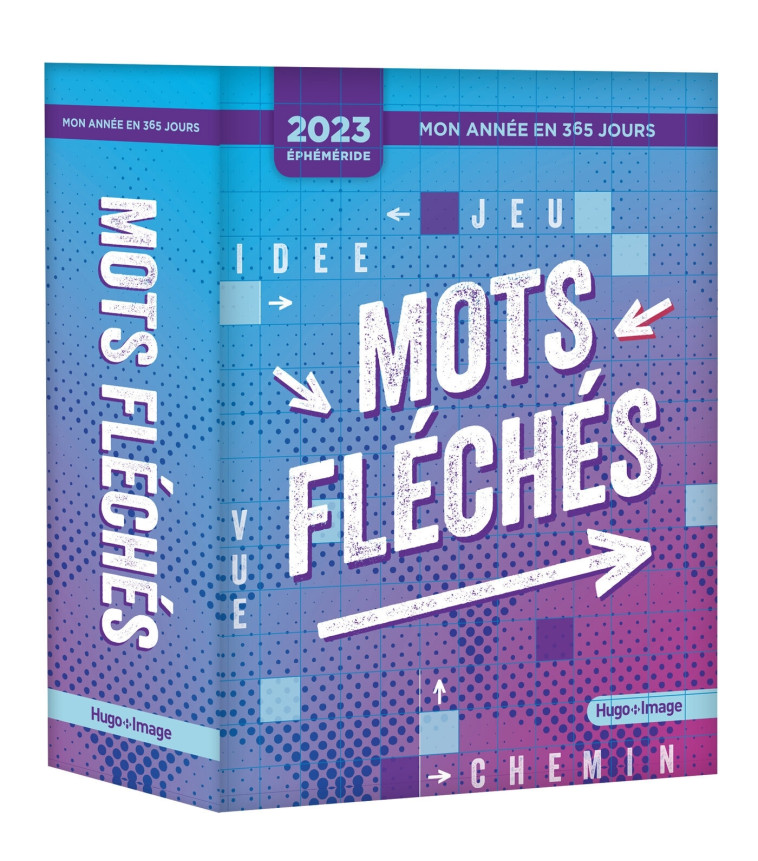 MON ANNEE MOTS FLECHES - 2023 - COLLECTIF - HUGO IMAGE