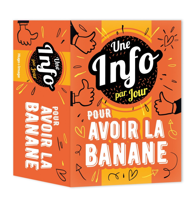 UNE INFO PAR JOUR POUR AVOIR LA BANANE 2023 - COLLECTIF - HUGO IMAGE