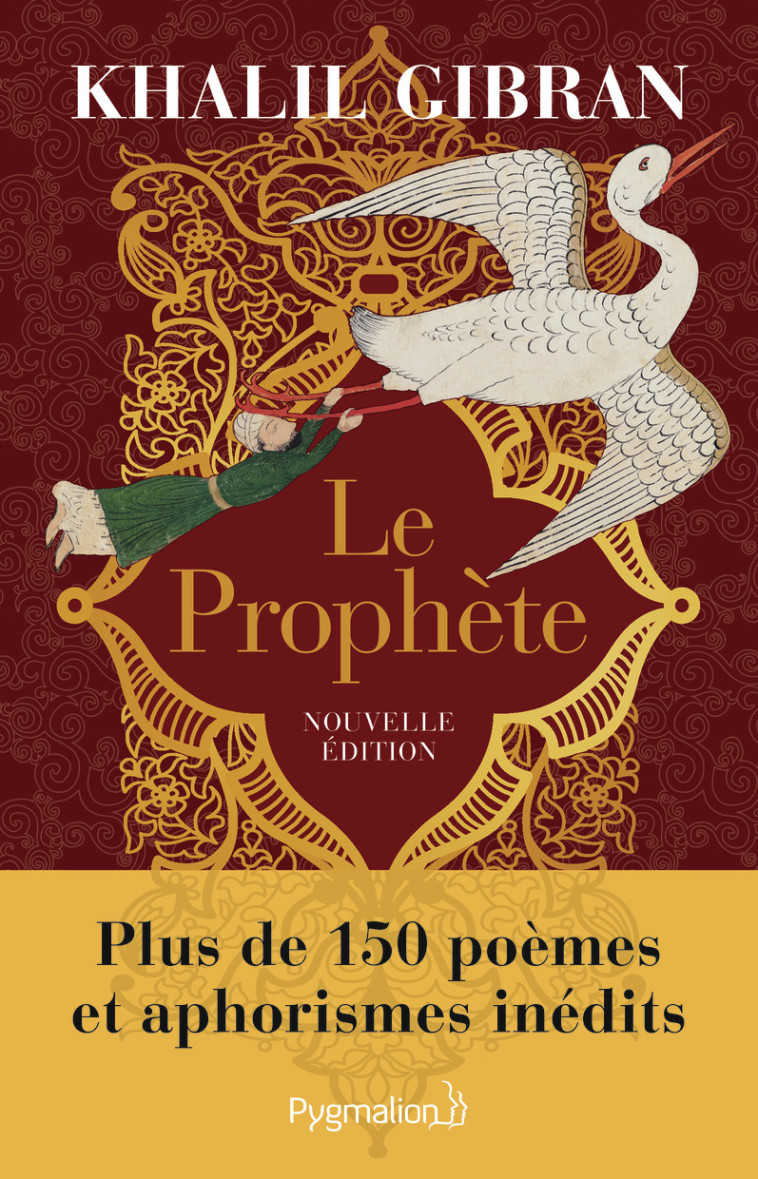 LE PROPHETE - GIBRAN KHALIL - PYGMALION