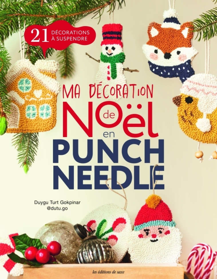 MA DECORATION DE NOEL EN PUNCHNEEDLE - TURT GOKPINAR DUYGU - DE SAXE