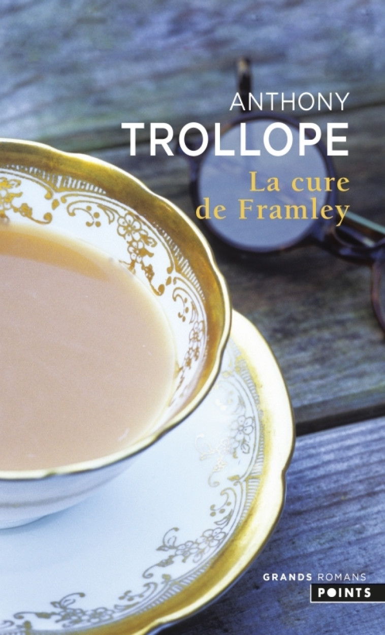 LA CURE DE FRAMLEY - TROLLOPE ANTHONY - POINTS