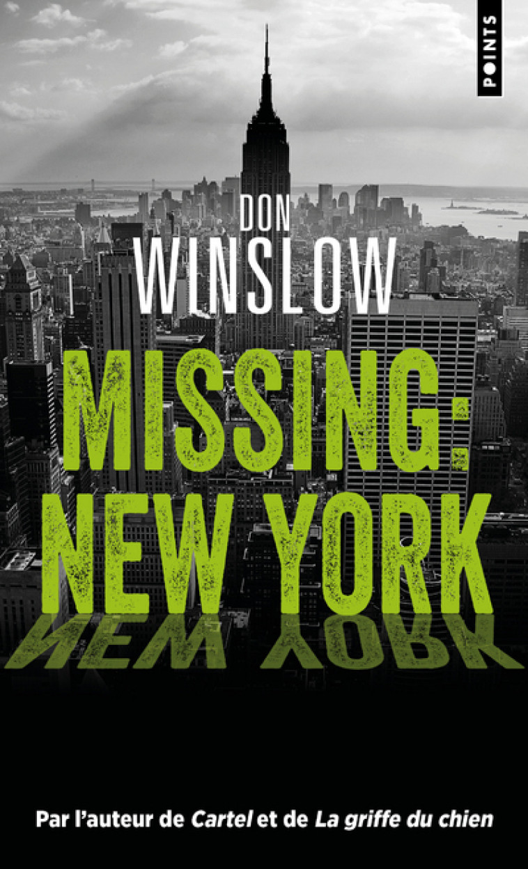 MISSING : NEW YORK - WINSLOW DON - POINTS