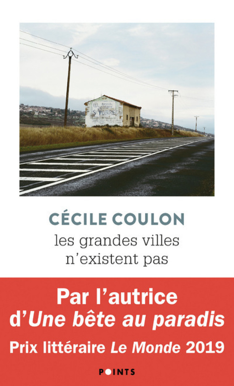 LES GRANDES VILLES N'EXISTENT PAS - COULON CECILE - POINTS