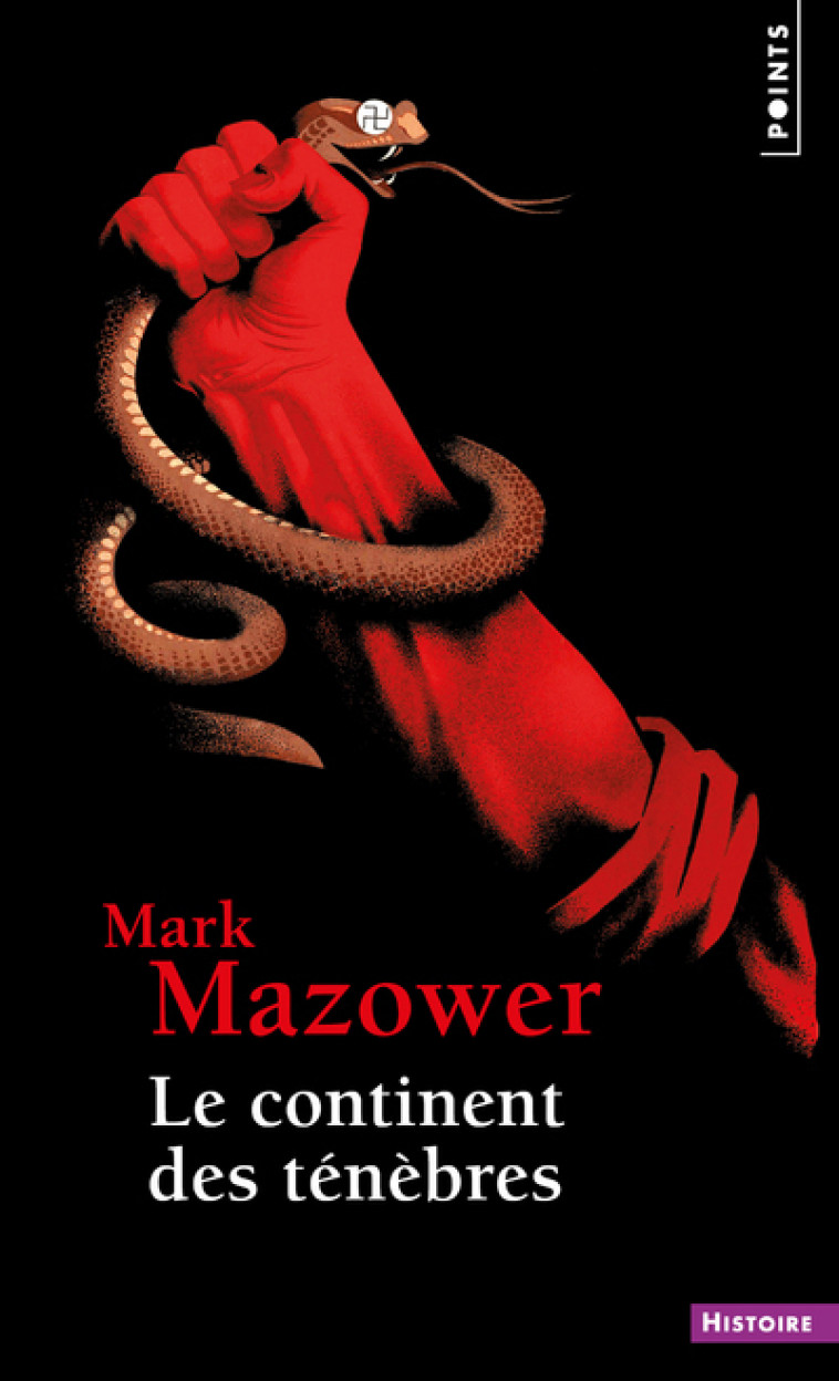 LE CONTINENT DES TENEBRES - MAZOWER MARK - POINTS