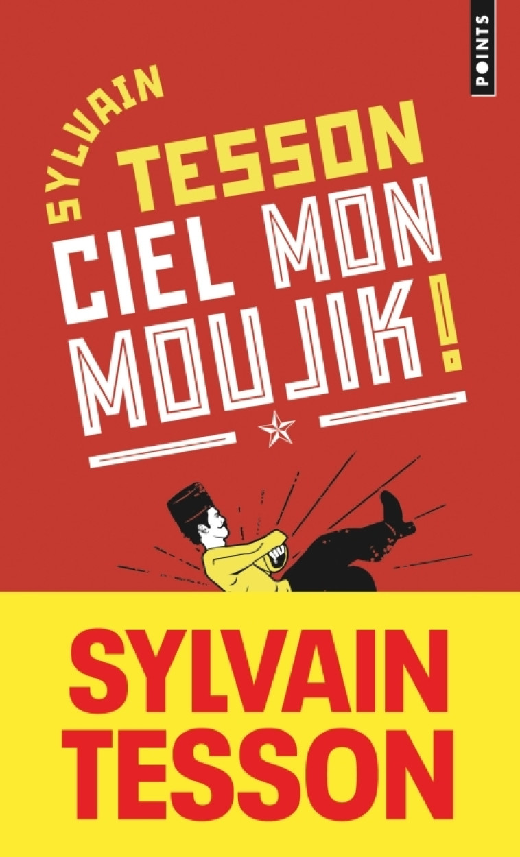 CIEL MON MOUJIK ! - TESSON SYLVAIN - POINTS