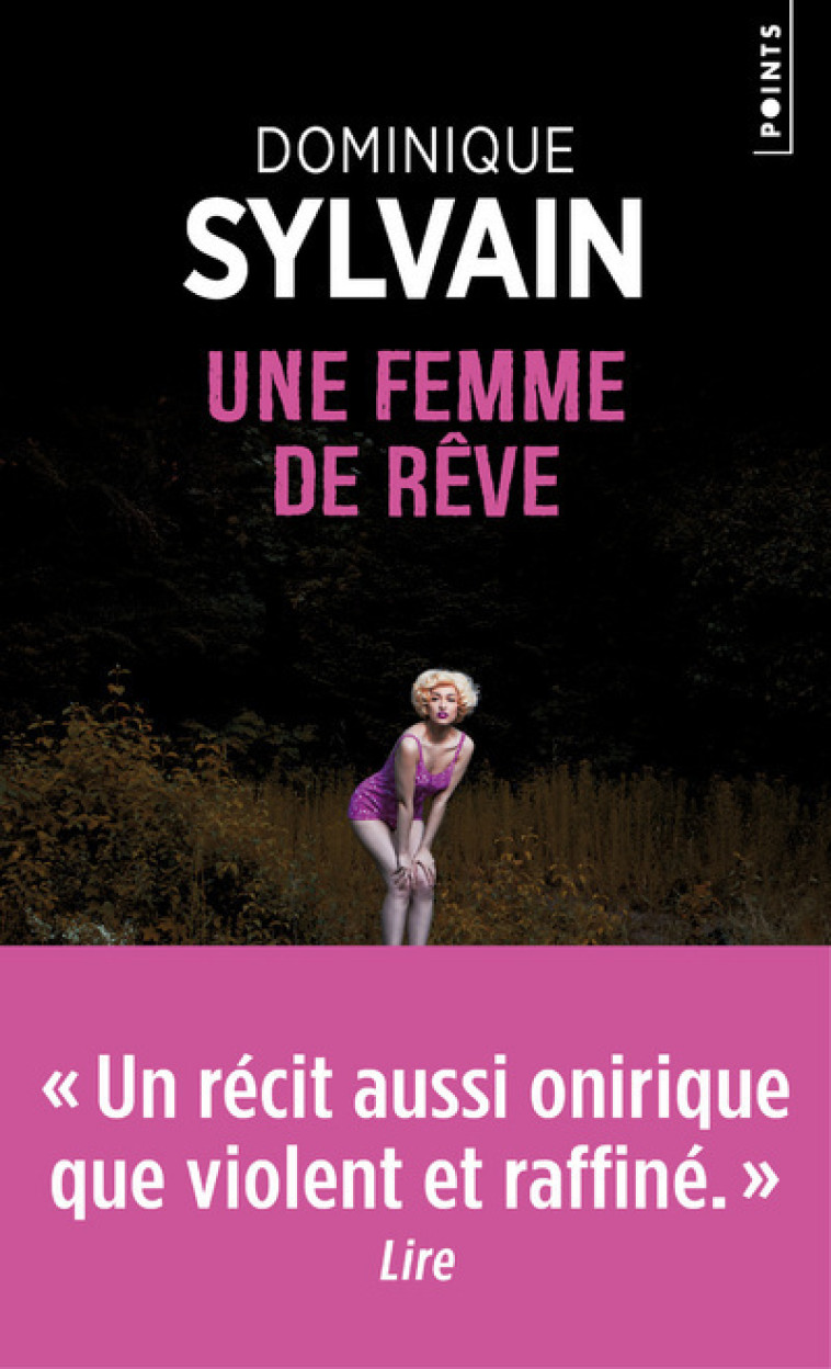 UNE FEMME DE REVE - SYLVAIN DOMINIQUE - POINTS