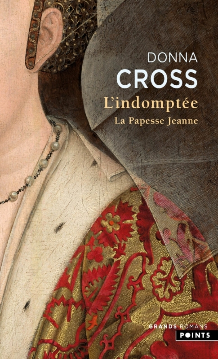 L'INDOMPTEE. LA PAPESSE JEANNE - CROSS DONNA - POINTS