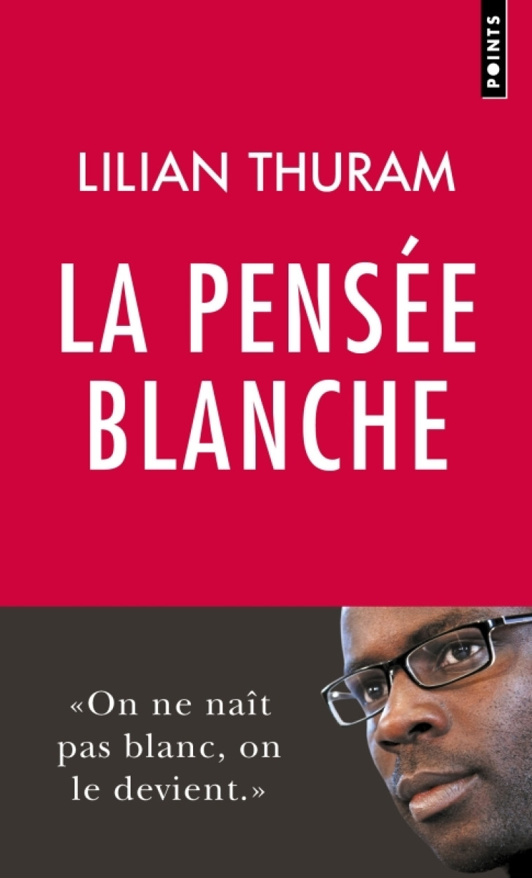 LA PENSEE BLANCHE - THURAM LILIAN - POINTS