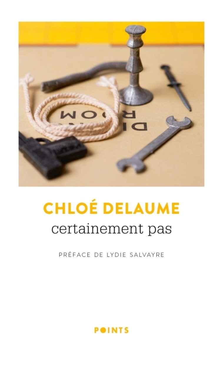 CERTAINEMENT PAS - DELAUME CHLOE - POINTS