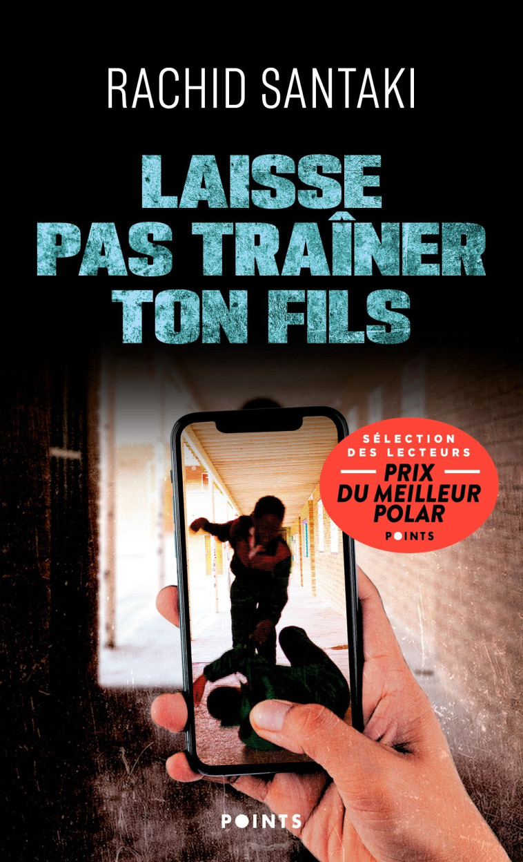 LAISSE PAS TRAINER TON FILS - SANTAKI RACHID - POINTS