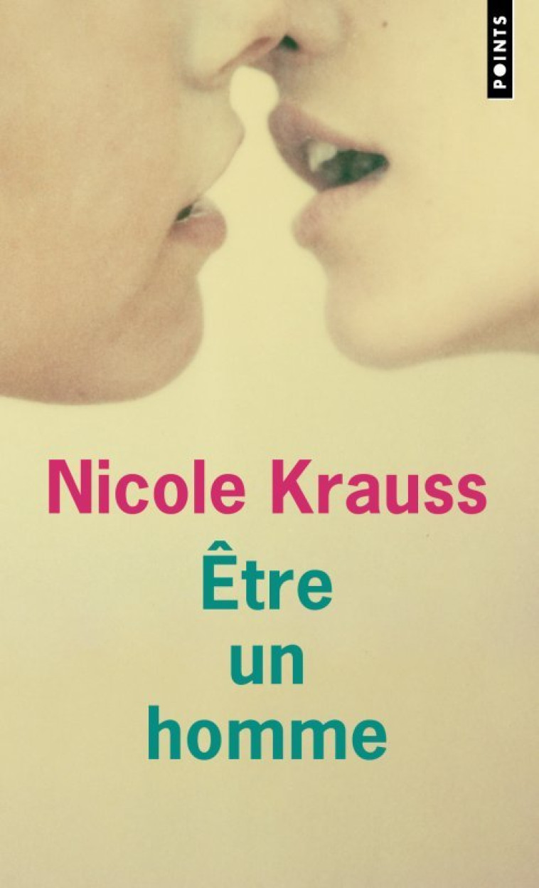 ETRE UN HOMME - KRAUSS NICOLE - POINTS