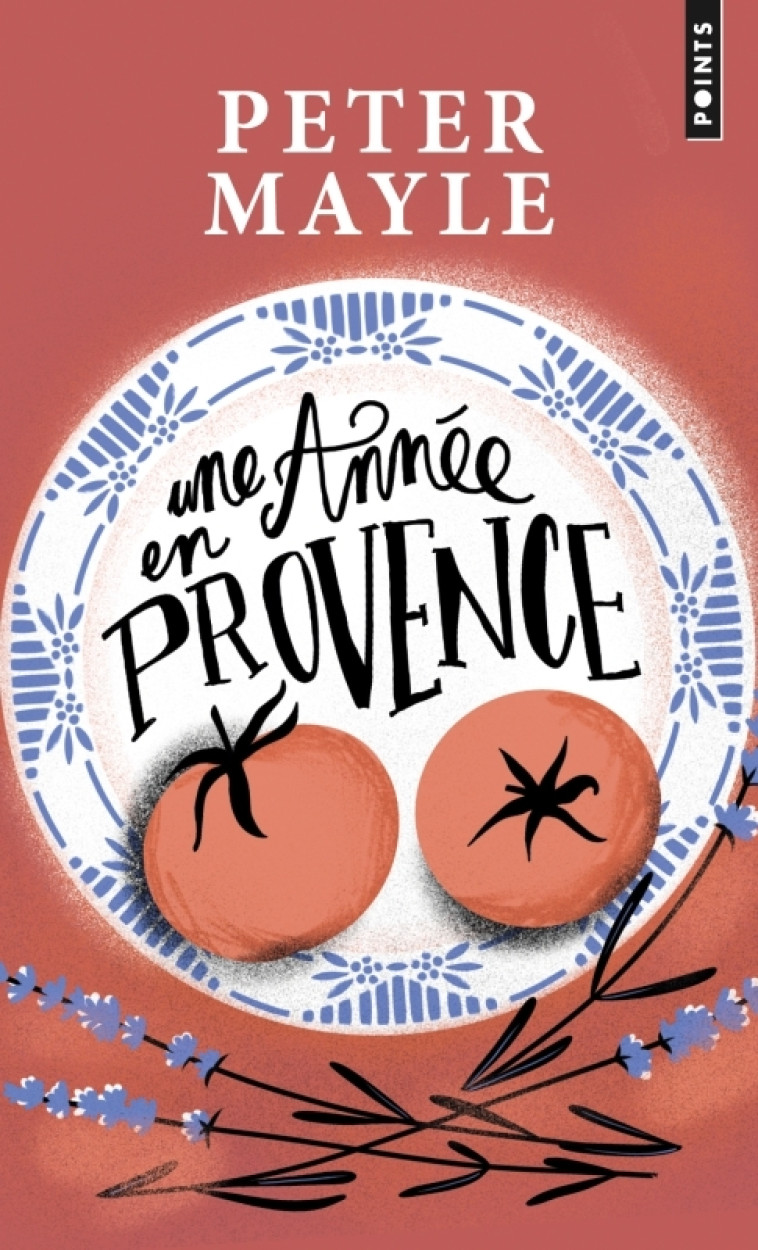 UNE ANNEE EN PROVENCE - MAYLE PETER - POINTS