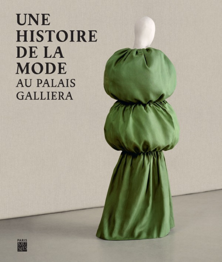 PALAIS GALLIERA : LES CHEFS-D'OEUVRE - COLLECTIF - PARIS MUSEES