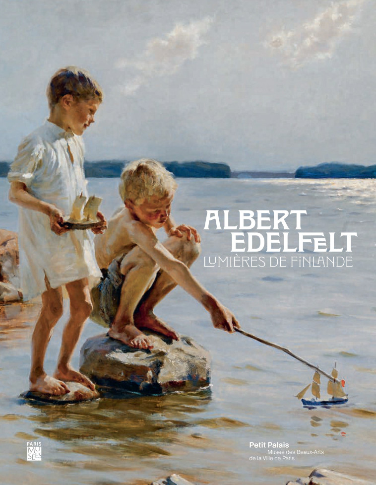 ALBERT EDELFELT - LUMIERES DE FINLANDE - COLLECTIF - PARIS MUSEES