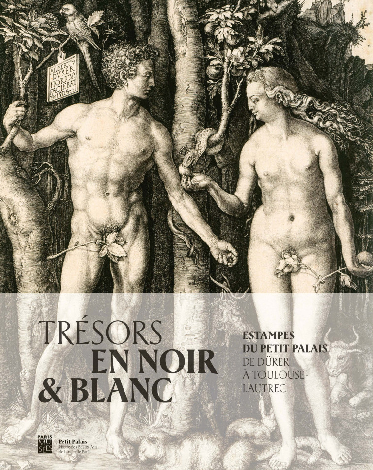 TRESORS EN NOIR ET BLANC - ALBUM EXPOSITION PETIT PALAIS 2023 - COLLECTIF - PARIS MUSEES