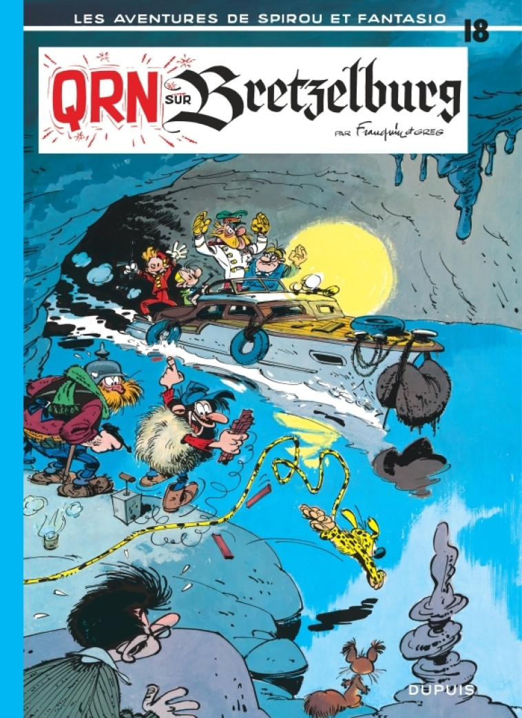 SPIROU ET FANTASIO T18 QRN SUR BRETZELBURG - FRANQUIN/GREG - DUPUIS