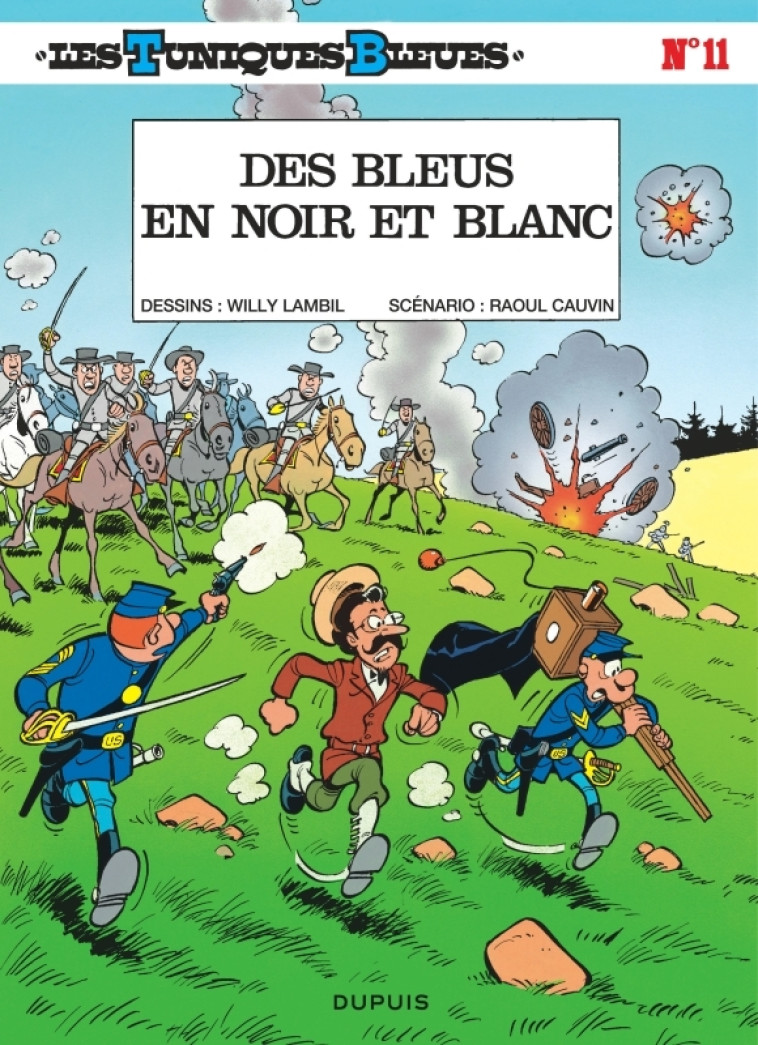 LES TUNIQUES BLEUES T11 DES BLEUS EN NOIR ET BLANC - CAUVIN/LAMBIL - DUPUIS