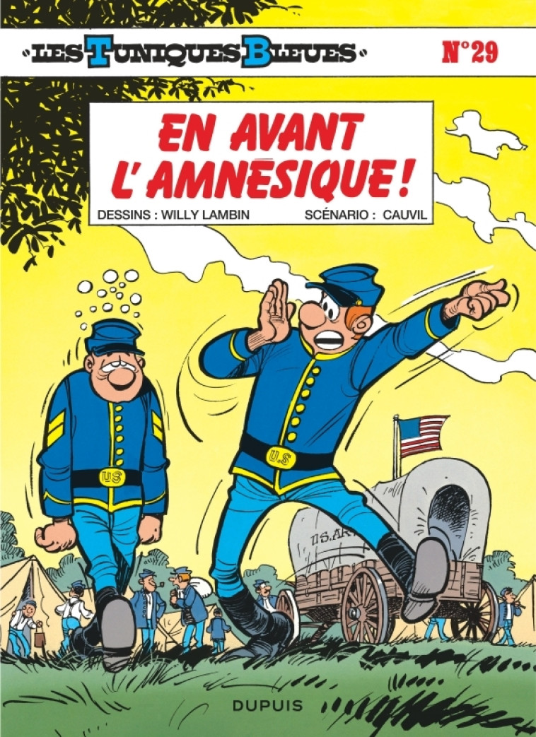 LES TUNIQUES BLEUES T29 EN AVANT L' AMNESIQUE - CAUVIN/LAMBIL - DUPUIS