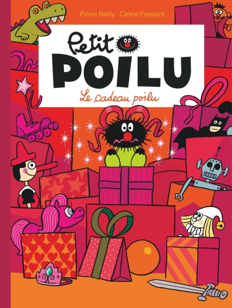 LE PETIT POILU T6 LE CADEAU POILU - FRAIPONT CELINE - DUPUIS