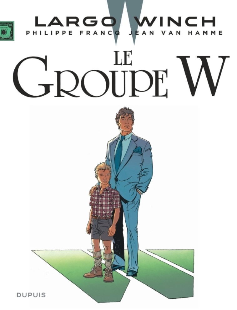 LARGO WINCH T2 LA GROUPE W (GRAND FORMAT) - VAN HAMME JEAN - DUPUIS