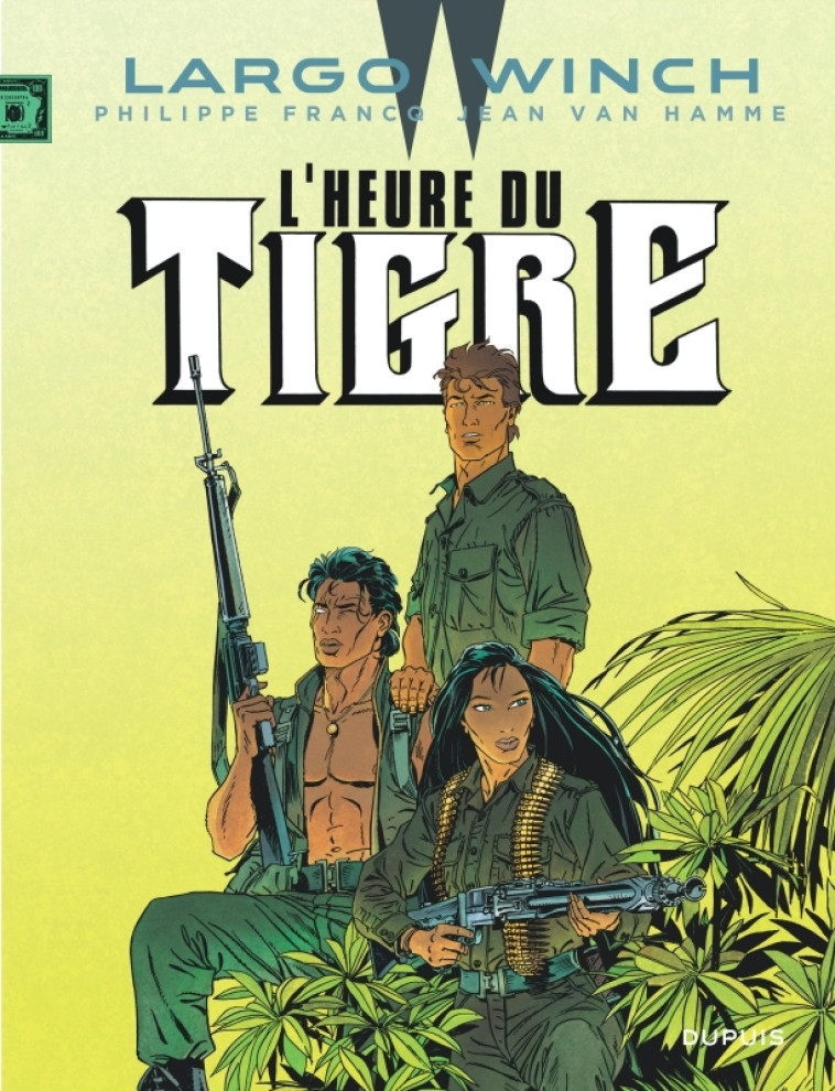 LARGO WINCH T8 L'HEURE DU TIGRE (GRAND FORM AT) - VAN HAMME JEAN - DUPUIS