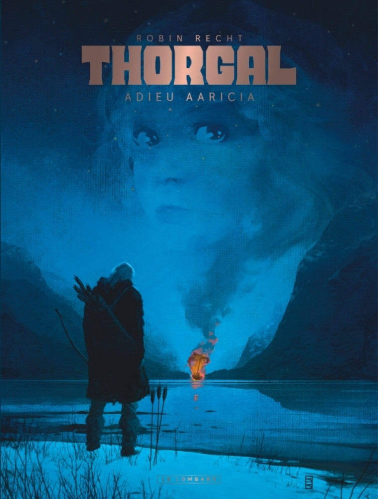 THORGAL SAGA T01 ADIEU AARICIA - RECHT ROBIN - LOMBARD