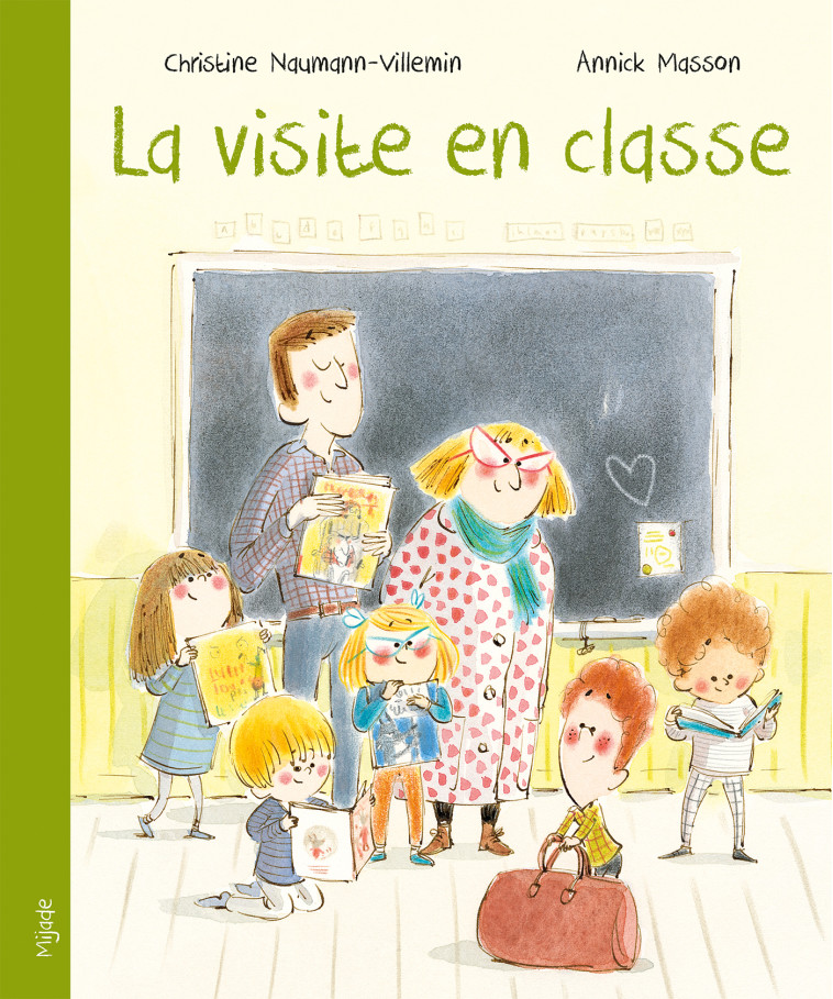 LA VISITE EN CLASSE - NAUMANN-VILLEMIN - MIJADE