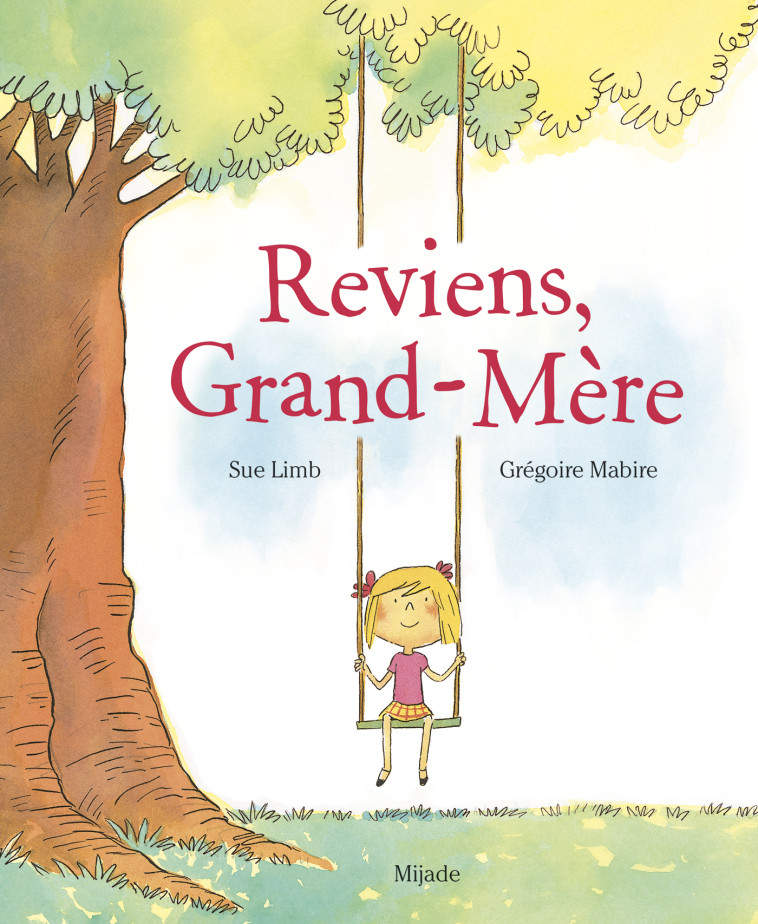 REVIENS, GRAND-MERE - LIMB/MABIRE - MIJADE