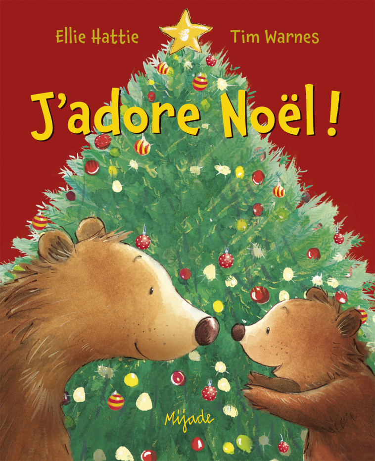 J'ADORE NOEL! - WARNES TIM - MIJADE