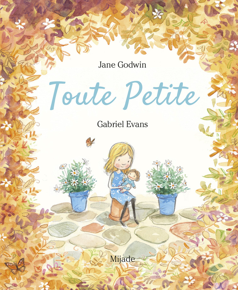 TOUTE PETITE - GODWIN JANE - MIJADE