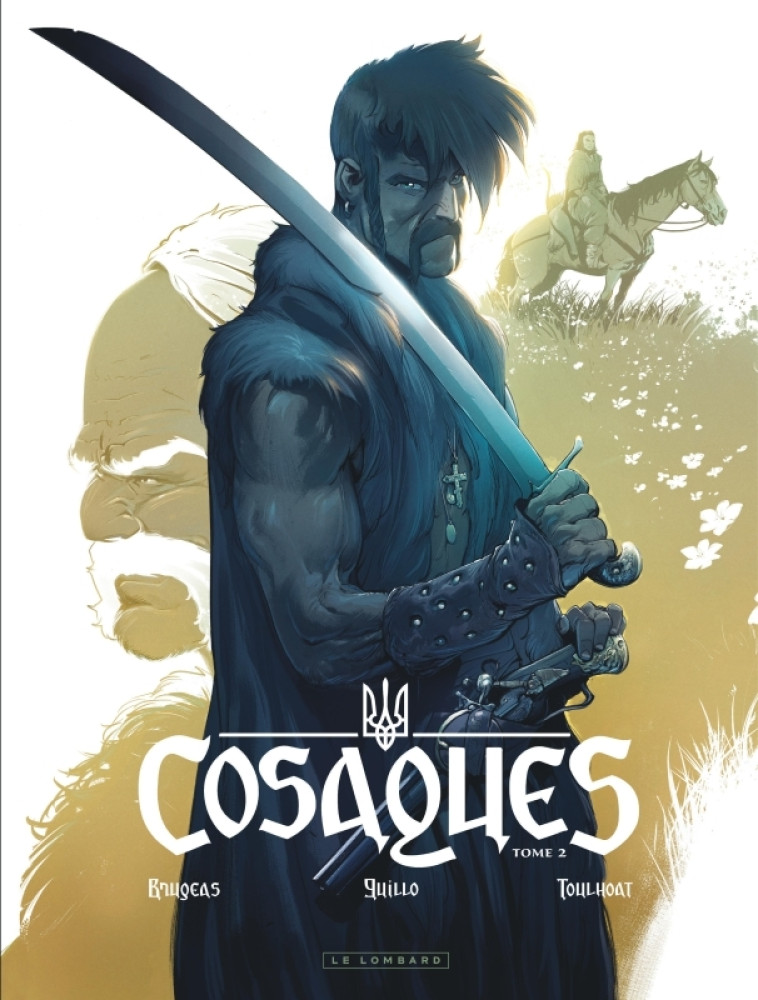 COSAQUES - TOME 2 - LES LOUPS DES STEPPES - BRUGEAS VINCENT - LOMBARD