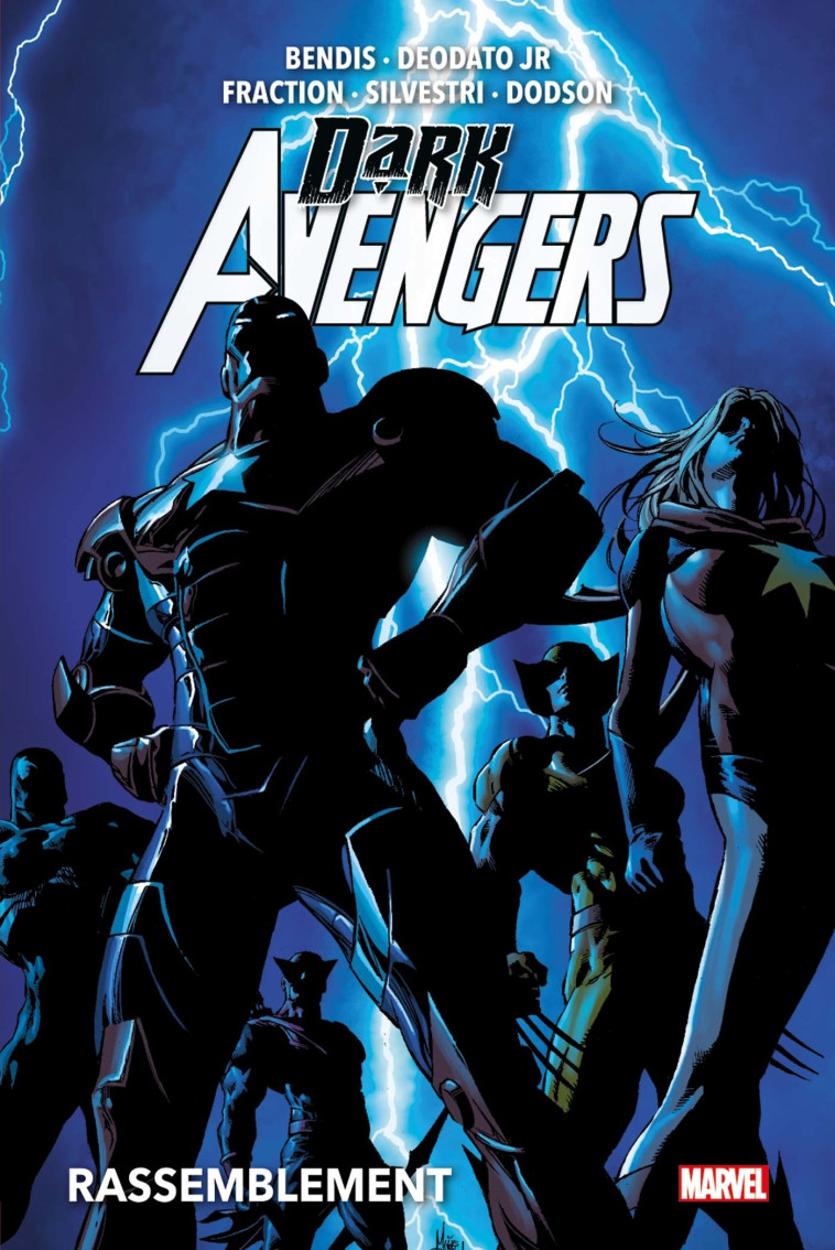 DARK AVENGERS : RASSEMBLEMENT - BENDIS/DEODATO JR. - PANINI