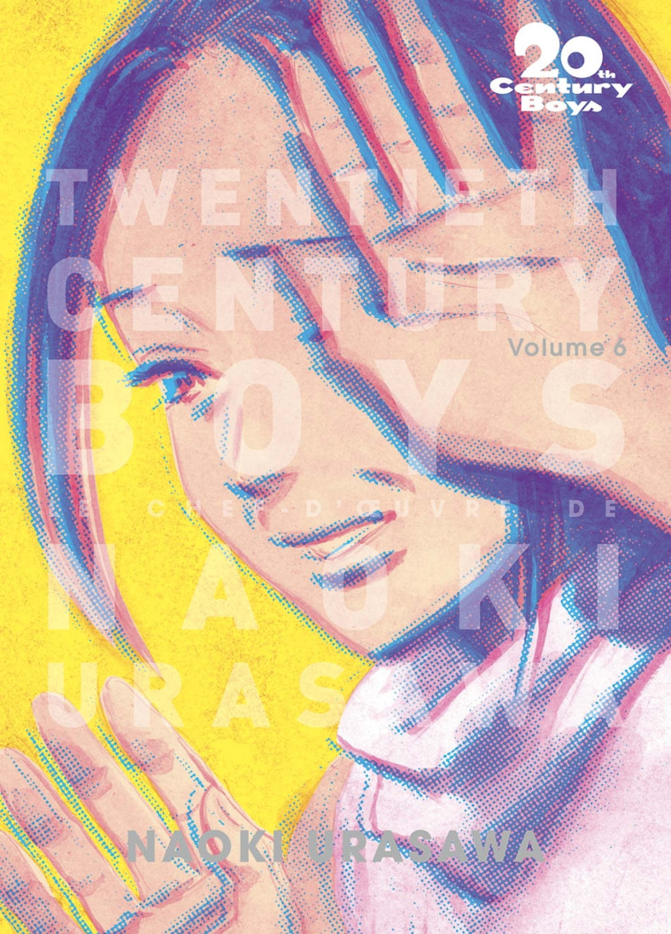 20TH CENTURY BOYS PERFECT EDITION T06 - FA VE D'ANGOULEME - PRIX DE LA MEILLEURE SERIE - NAGASAKI/URASAWA - PANINI