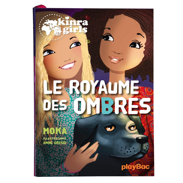 KINRA GIRLS T8 LE ROYAUME DES OMBRES - MOKA/CRESCI - PLAY BAC