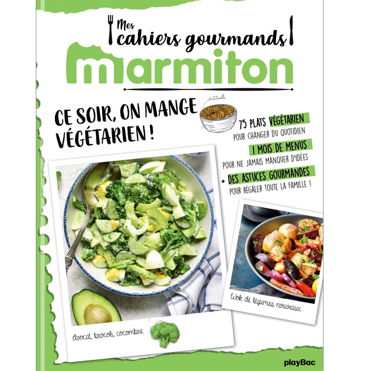 MARMITON CAHIER GOURMAND VEGETARIEN ! - XXX - PLAY BAC