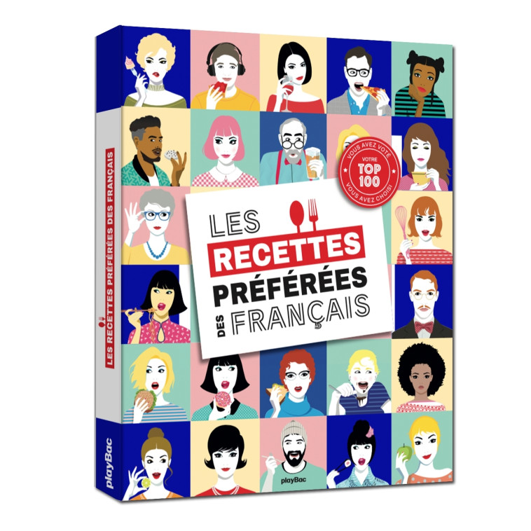 LES 100 RECETTES PREFEREES DES FRANCAIS - XXX - PLAY BAC