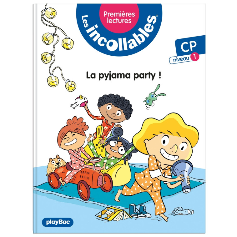 LA PYJAMA PARTY CP NIVEAU 1 - LENNE-FOUQUET MARIE - PLAY BAC