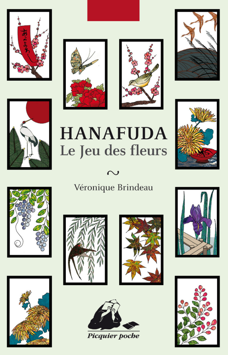 HANAFUDA - LE JEU DES FLEURS - BRINDEAU VERONIQUE - PICQUIER