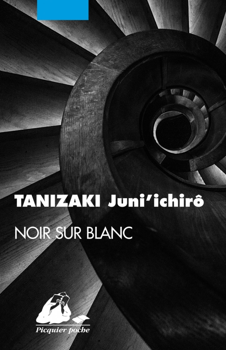 NOIR SUR BLANC - TANIZAKI JUN'ICHIRO - PICQUIER