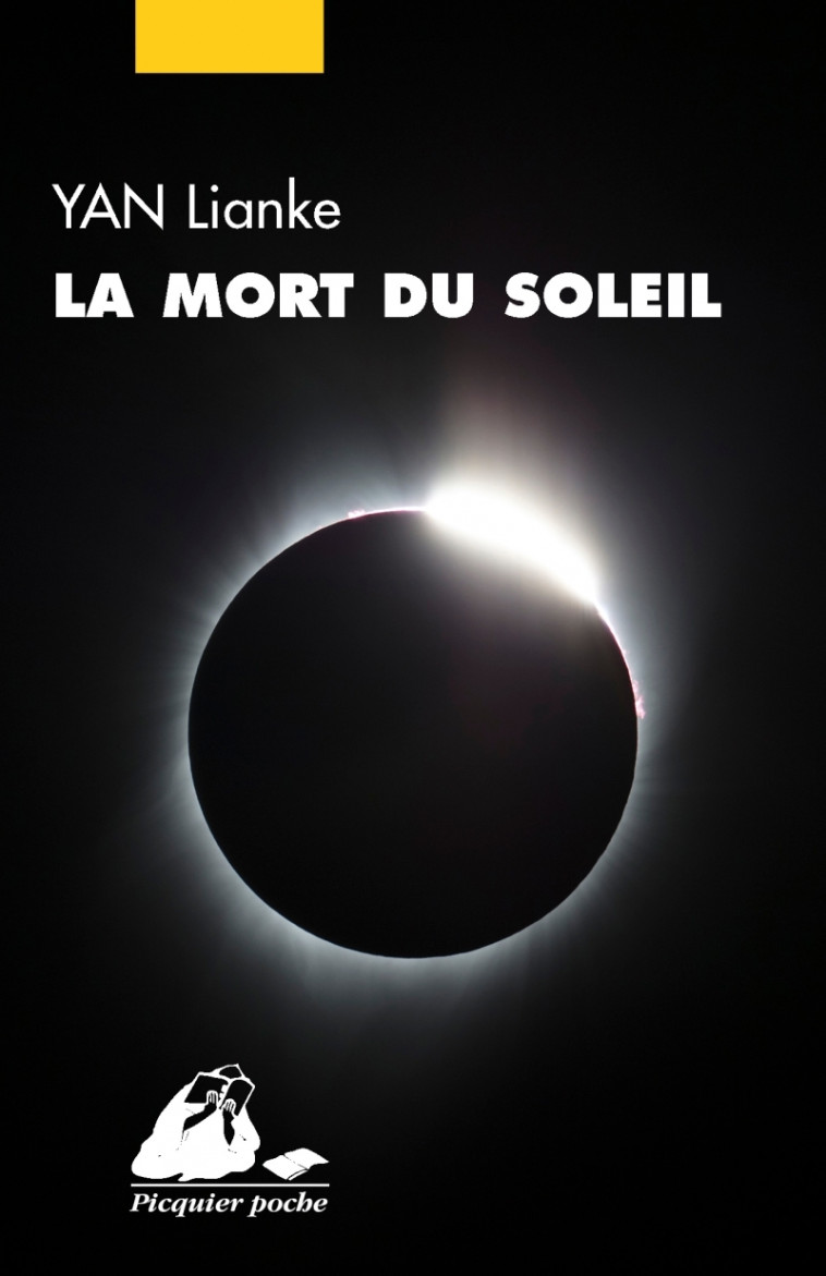 LA MORT DU SOLEIL - YAN LIANKE - PICQUIER