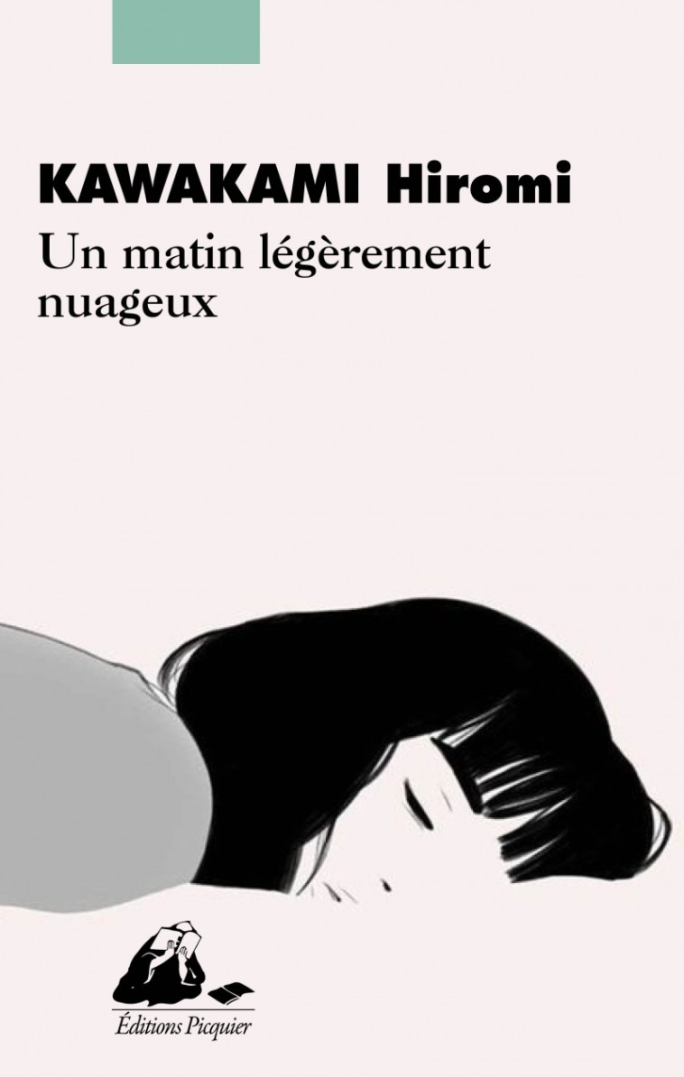 UN MATIN LEGEREMENT NUAGEUX - HIROMI KAWAKAMI - PICQUIER